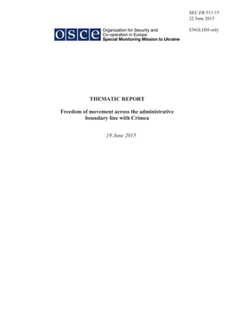 THEMATIC REPORT Freedom of Movement Across The