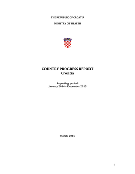 COUNTRY PROGRESS REPORT Croatia