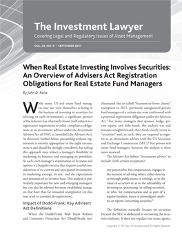 When Real Estate Investing Involves Securities: an Overview of Advisers Act Registration Obligations for Real Estate Fund Managers by John D