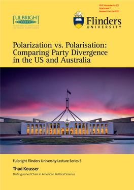 Polarization Vs. Polarisation: Comparing Party Divergence in the US and Australia