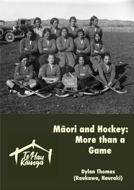 Than a Game Māori and Hockey