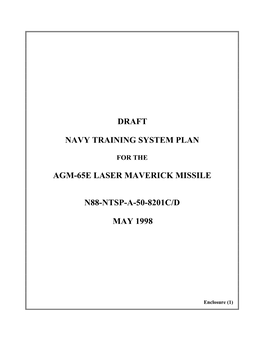 Draft Navy Training System Plan for the Agm-65E Laser Maverick Missile