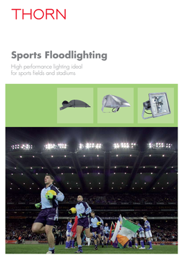 Sports Floodlighting High Performance Lighting Ideal for Sports Fields and Stadiums