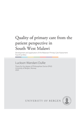 Quality of Primary Care from the Patient Perspective in South West Malawi Development and Application of the Malawian Primary Care Assessment Tool (Pcat-Mw)