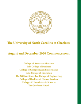 The University of North Carolina at Charlotte August and December