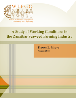 A Study of Working Conditions in the Zanzibar Seaweed Farming Industry