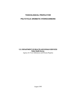 Polycyclic Aromatic Hydrocarbons (Pahs) and to Emphasize the Human Health Effects That May Result from Exposure to Them