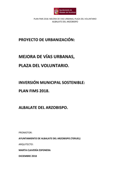 Mejora De Vías Urbanas, Plaza Del Voluntario