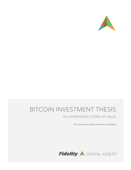 Bitcoin Investment Thesis an Aspirational Store of Value
