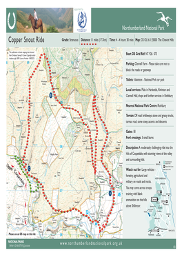 Copper Snout Ride Grade: Strenuous Distance: 11 Miles (17.7Km) Time: 4 - 4 Hours 30 Mins Map: OS OL16 1:25000 the Cheviot Hills