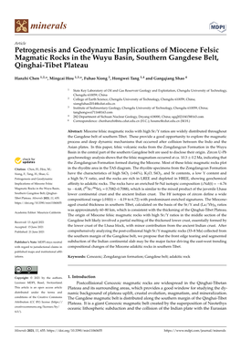 Petrogenesis and Geodynamic Implications of Miocene Felsic Magmatic Rocks in the Wuyu Basin, Southern Gangdese Belt, Qinghai-Tibet Plateau