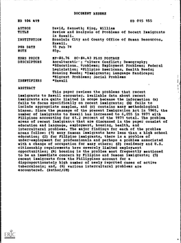 Review and Analysis of Problems of Recent Immigrants in Hawaii. INSTITUTION Honolulu City and County Office of Human Resources, Hawaii