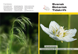 Svensk Botanisk Tidskrift Svensk Botanisk Volym 108: Häfte 1, 2014 108(1): (2014) 1–64