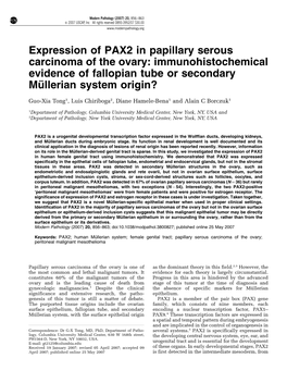 Expression of PAX2 in Papillary Serous Carcinoma of the Ovary: Immunohistochemical Evidence of Fallopian Tube Or Secondary Mu¨ Llerian System Origin?