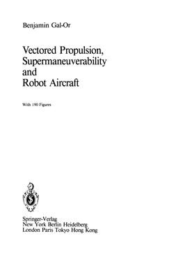 Vectored Propulsion, Supermaneuverability and Robot Aircraft