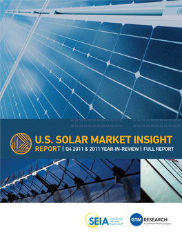 U.S. Solar Market Insight Report | Q4 2011 & 2011 Year-In-Review | Full Report