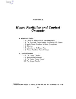 House Facilities and Capitol Grounds