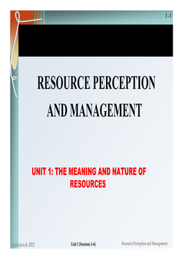 Resource Perception and Management