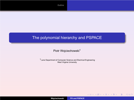 The Polynomial Hierarchy and PSPACE