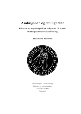 Ambisjoner Og Muligheter