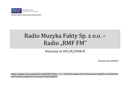 Radio Muzyka Fakty Sp. Z Oo – Radio „RMF