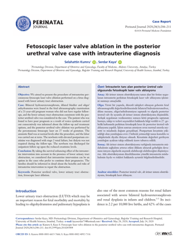 Fetoscopic Laser Valve Ablation in the Posterior Urethral Valve Case with Intrauterine Diagnosis