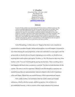 I, Zombie [Penultimate Draft – December, 2000] Paul Skokowski Symbolic Systems Stanford University Stanford, CA, 94305 Paulsko@.Stanford.Edu