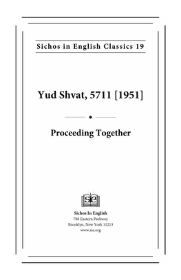 Yud Shvat, 5711 [1951]