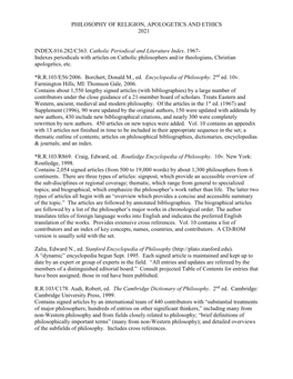 PHILOSOPHY of RELIGION, APOLOGETICS and ETHICS 2021 INDEX.016.282/C363. Catholic Periodical and Literature Index. 1967- Indexes