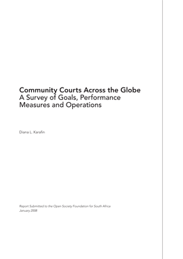 Community Courts Across the Globe a Survey of Goals, Performance Measures and Operations