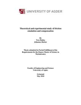 Theoretical and Experimental Study of Friction Emulation and Compensation