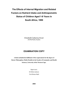 The Effects of Internal Migration and Related Factors on Nutrient Intake and Anthropometric Status of Children Aged 1-9 Years in South Africa, 1999