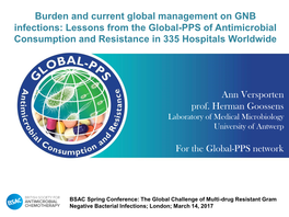 Burden and Current Global Management on GNB Infections: Lessons from the Global-PPS of Antimicrobial Consumption and Resistance in 335 Hospitals Worldwide