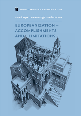 Annual Report on Human Rights : Serbia in 2009 – Europeanization