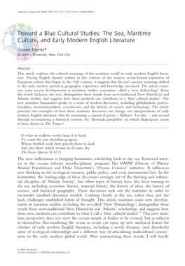 Toward a Blue Cultural Studies: the Sea, Maritime Culture, and Early Modern English Literature Steven Mentz* St