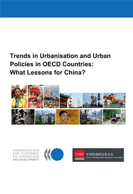 Trends in Urbanisation and Urban Policies in OECD Countries: What Lessons for China?