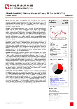 BBMG (2009.HK): Weaker Cement Prices, TP Cut to HK$7.20 Cement Sector 28 April 2014