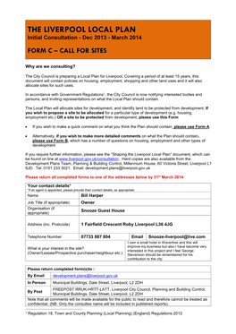 THE LIVERPOOL LOCAL PLAN Initial Consultation - Dec 2013 - March 2014 FORM C – CALL for SITES