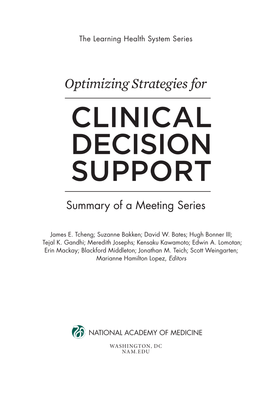 Optimizing Strategies for CLINICAL DECISION SUPPORT