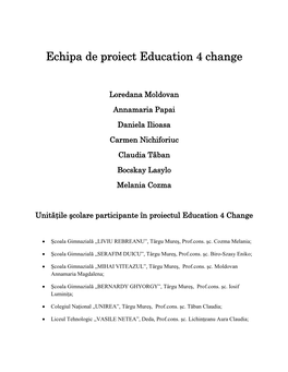Echipa De Proiect Education 4 Change