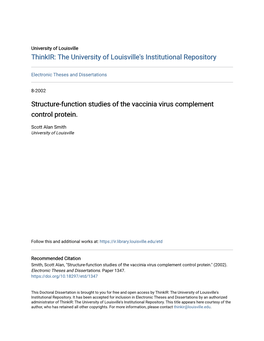 Structure-Function Studies of the Vaccinia Virus Complement Control Protein