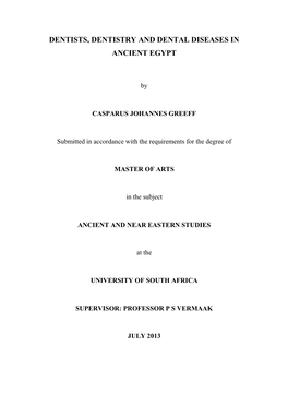Dentists, Dentistry and Dental Diseases in Ancient Egypt