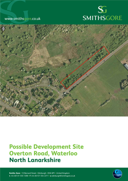 Possible Development Site Overton Road, Waterloo North Lanarkshire