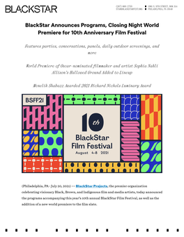 Blackstar Announces Programs, Closing Night World Premiere for 10Th Anniversary Film Festival