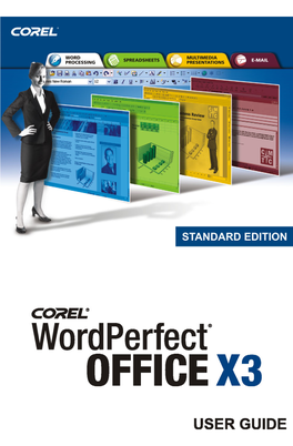 Wordperfect Office X3 User Guide Presentations Graphics Presentations Graphics Lets You Create Drawings, Edit and Create Bitmaps, and Convert Vector Images to Bitmaps