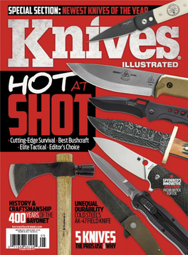 KNIVES ILLUSTRATED • MAY-JUNE 2016 Knivesillustrated.Com Get One Issue FREE + SAVE 69% on Annual Subscription
