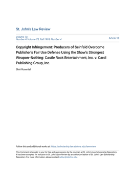 Copyright Infringement: Producers of Seinfeld Overcome Publisher's Fair Use Defense Using the Show's Strongest Weapon--Nothing: Castle Rock Entertainment, Inc