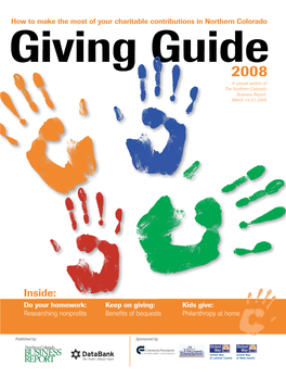 Inside: Do Your Homework: Keep on Giving: Kids Give: Researching Nonprofits Benefits of Bequests Philanthropy at Home