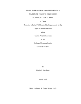 Black Bear Distribution Patterns in a Temperate Forest Environment, Olympic National Park”, Has Been Reviewed in Final Form