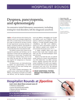 Dyspnea, Pancytopenia, and Splenomegaly